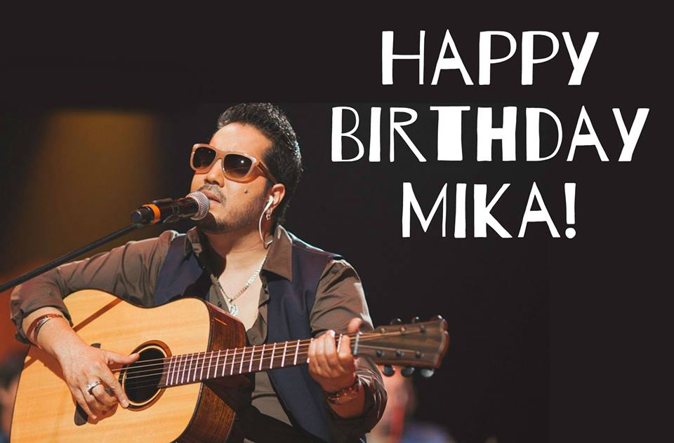 Happy Birthday Mika Singh!