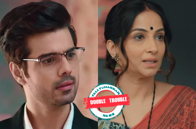 Yeh Hai Chahatein: Double Trouble! Yuvraj takes the responsibility of Revati’s actions on his head, Yuvraj has his own plans