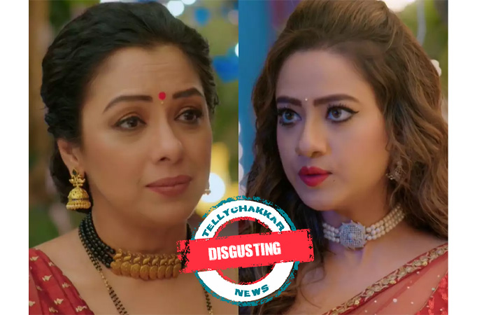 Anupamaa: Disgusting! This is how Kavya plans to take revenge against Anupamaa