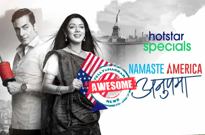 AWESOME! Anupamaa: Namaste America is going to be an eye-opener, Check out the new promo