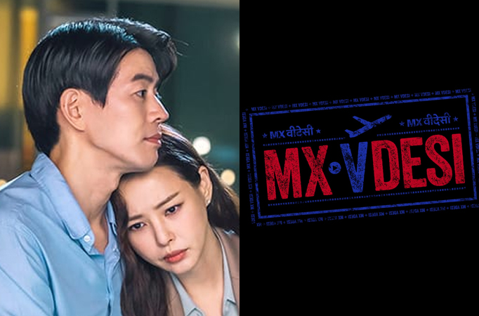 MX VDesi announces the blockbuster Korean-drama 'One the Woman'