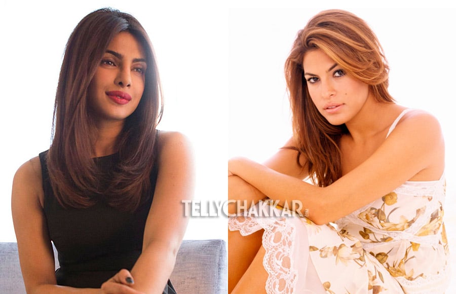 Priyanka Chopra and Eva Mendes