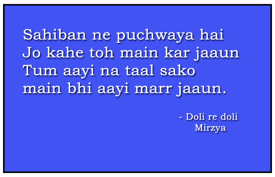 Doli re doli - Mirzya