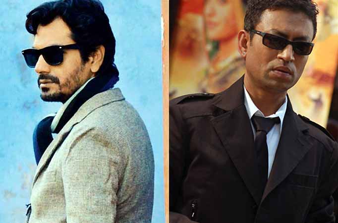 Nawazuddin Siddiqui and Irrfan Khan