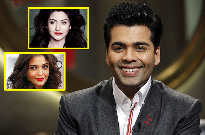 Can't wait to direct Anushka, Aishwarya: Karan Johar