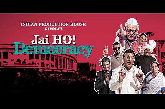 'Jai Ho! Democracy'