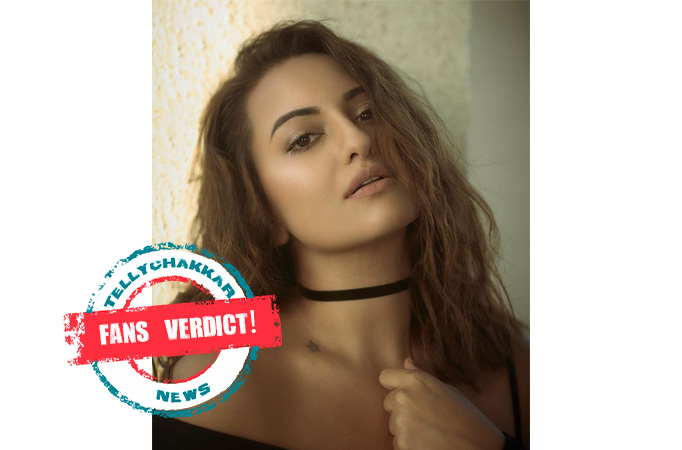Fans Verdict! This is what Sonakshi Sinha should do in LIFE Fans Verdict! This is what Sonakshi Sinha should do in LIFE