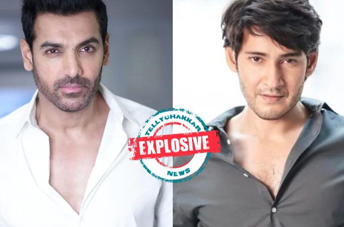 Explosive! After John Abraham denies doing Telugu movies, south superstar Mahesh Babu strictly says ‘NO’ to Hindi films