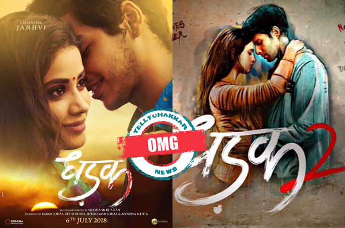 Dhadak and Dhadak 2