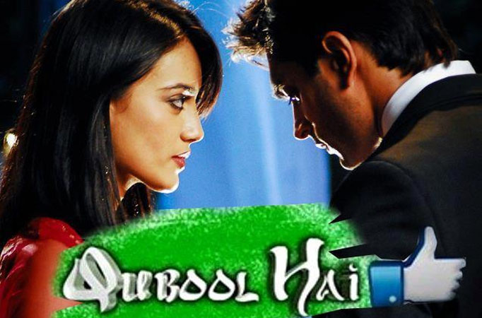 Qubool Hai 