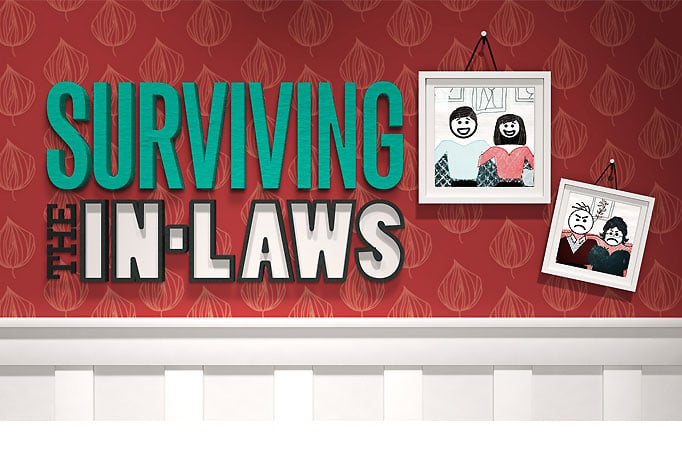 Surviving the In-Laws 