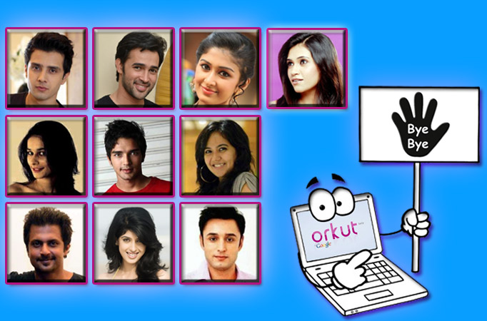 TV actors bid goodbye to Orkut