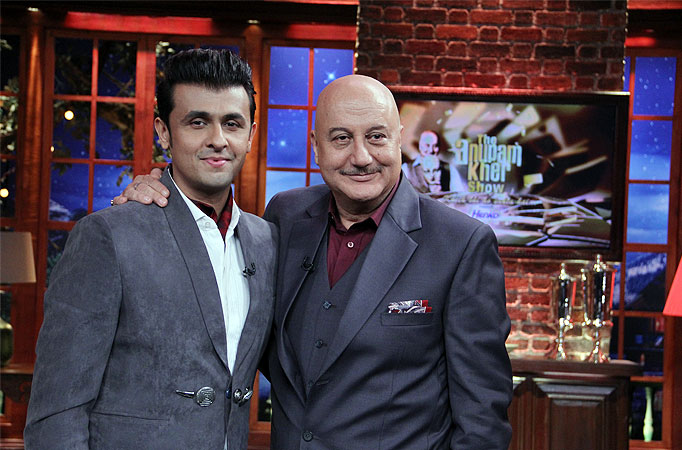 Sonu Nigam and Anupam Kher