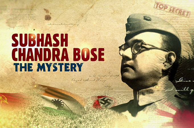 Subhash Chandra Bose: The Mystery