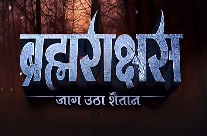 Zee TV's Brahmarakshsas