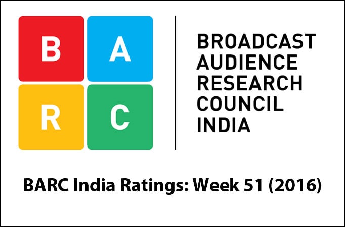 BARC India Ratings: Week 51 (2016)