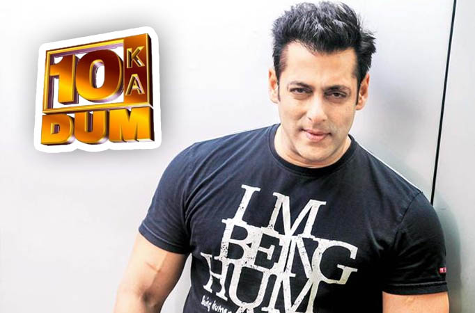 '10 Ka Dum' to return with Salman as host 'very soon'