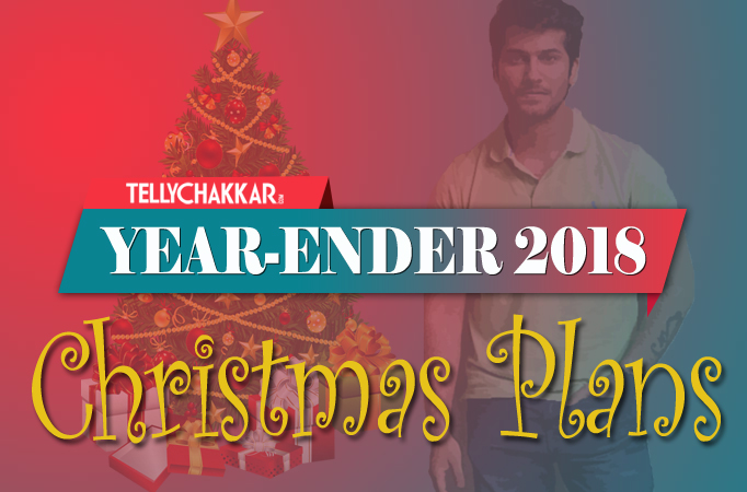 Television actors reveals their plans for Christmas