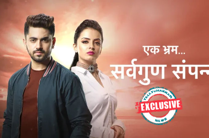 Has Star Plus’ Ek Bhram Sarvagun Sampanna gotten an extension?