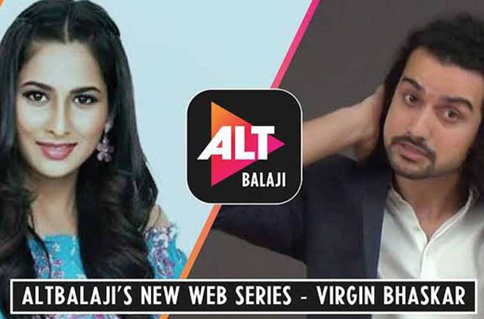 ALTBalaji and ZEE5 drop the trailer of its upcoming web series Virgin Bhasskar