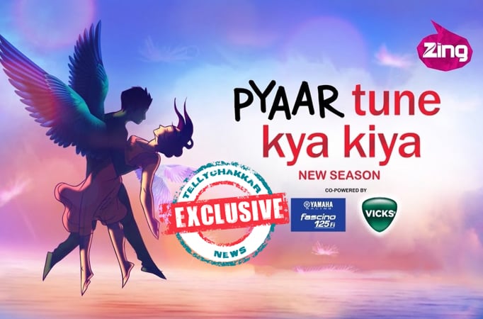 EXCLUSIVE! Zing TV's Pyaar Tune Kya Kiya to go OFF-AIR?