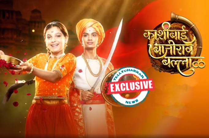 EXCLUSIVE! Zee Tv's Kashibai Bajirao Ballal to take a LEAP