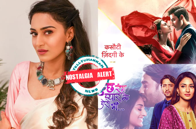 NOSTALGIA ALERT! Erica Fernandes takes her fans on a Nostalgic ride of Kasautii Zindagi Kay 2 and Kuch Rang Pyaar Ke Aise Bhi 3