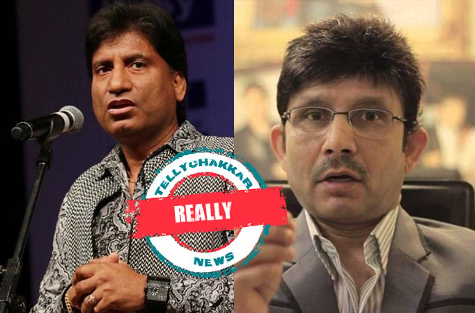 Really! Comedian Raju Shrivastava opened up about his tussle with Kamaal Rashid Khan