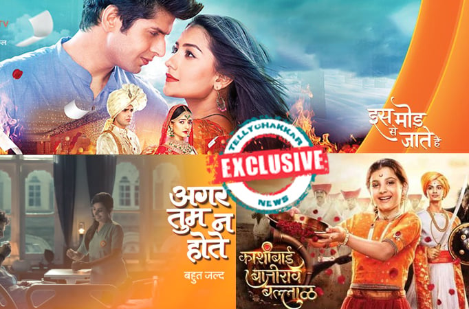 Exclusive! After Iss Mod Se Jaate Hain, Zee Tv’s Agar Tum Na Hote and Kashibai Bajirao Ballal to go off air?