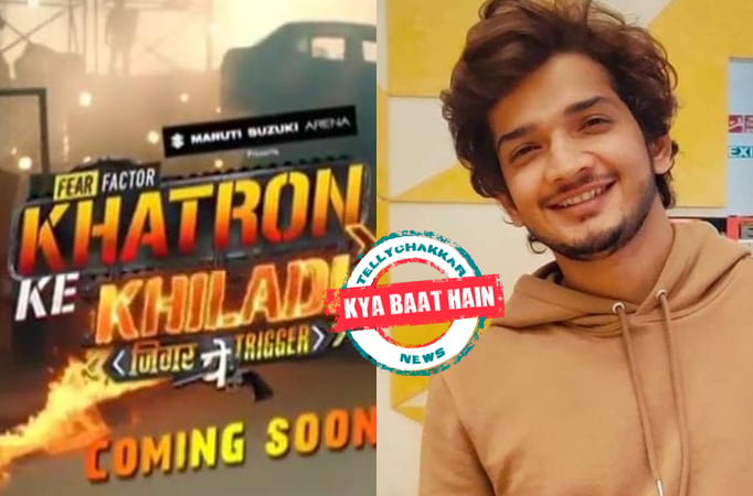 Fear Factor: Khatron Ke Khiladi: Kya Baat Hai! Munawar Faruqui to participate in the show 