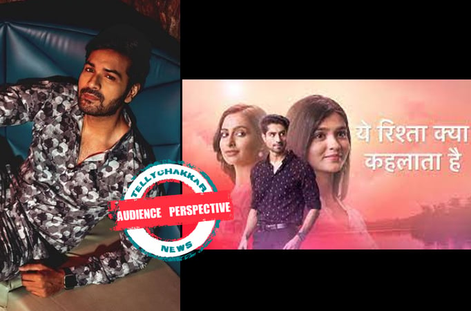 AUDIENCE PERSPECTIVE! Mrunal Jain aka Dr Kunal Khera's entry in Yeh Rishta Kya Kehlata is bringing lots of positivity 