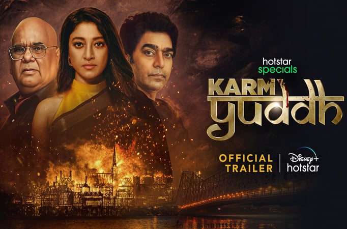 Disney+ Hotstar brings an all-new tale of power and ambition in Ashutosh Rana, Satish Kaushik and Paoli Dam starrer, Karm Yuddh