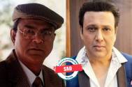 Sad! Filmmaker Esmayeel Shroff breathes his last, actor Govinda pays tribute, says, “He played a big role in making me Govinda”