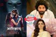 Trending news! Aashiqana season 3, Allu Arjun and others check out some of the trending of the day