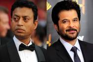 Irrfan Khan and Anil Kapoor