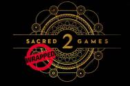 Sacred Games 2