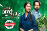 Bade Achhe Lagte Hain 2 