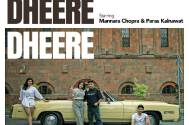 Dheere Dheere