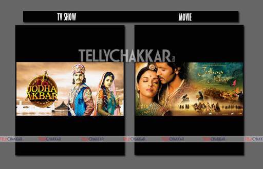 Jodha Akbar Inspired from Jodhaa Akbar